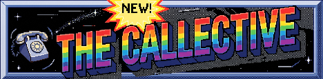 THE CALLECTIVE - NEW!
